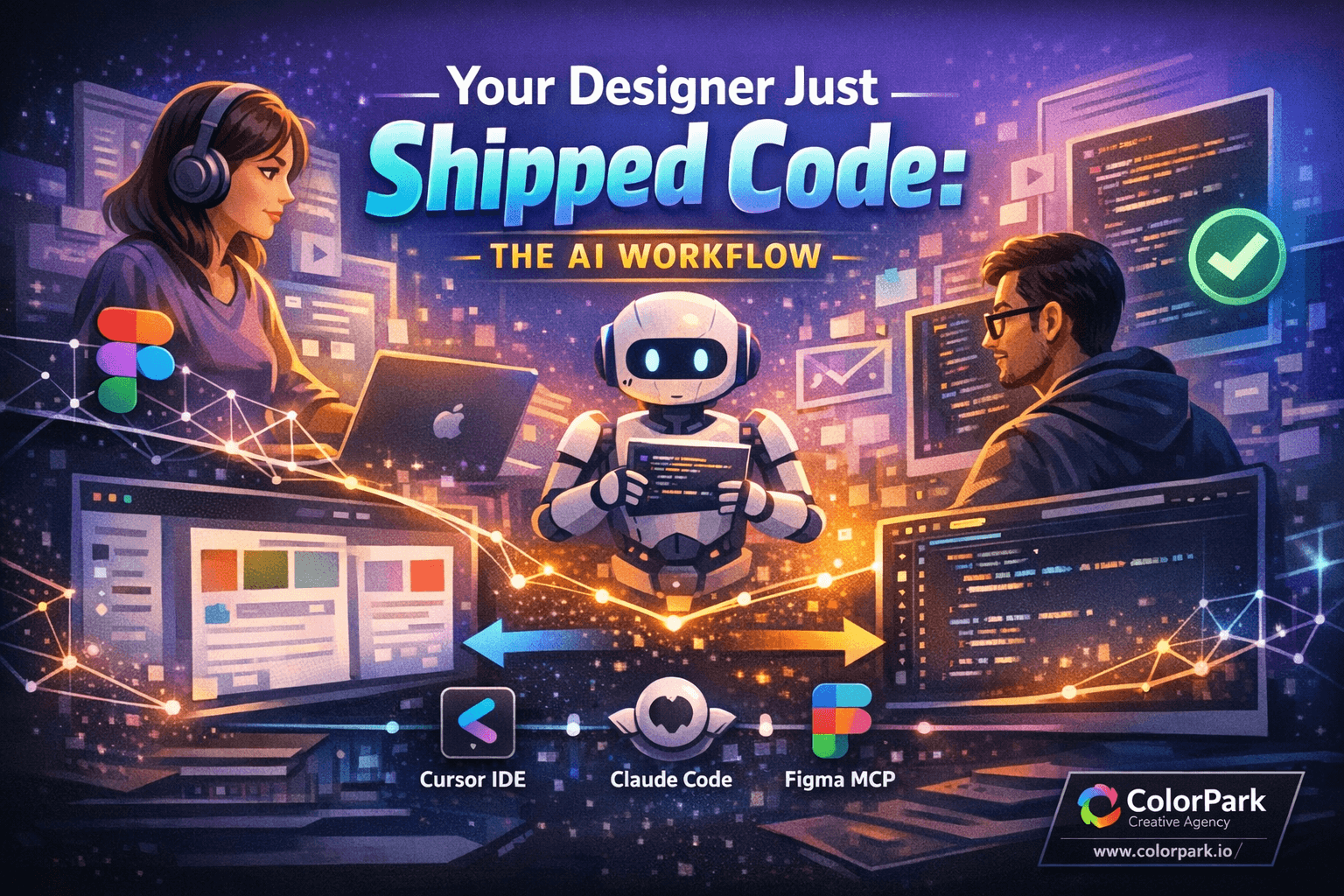Your Designer Just Shipped Code: The AI Workflow