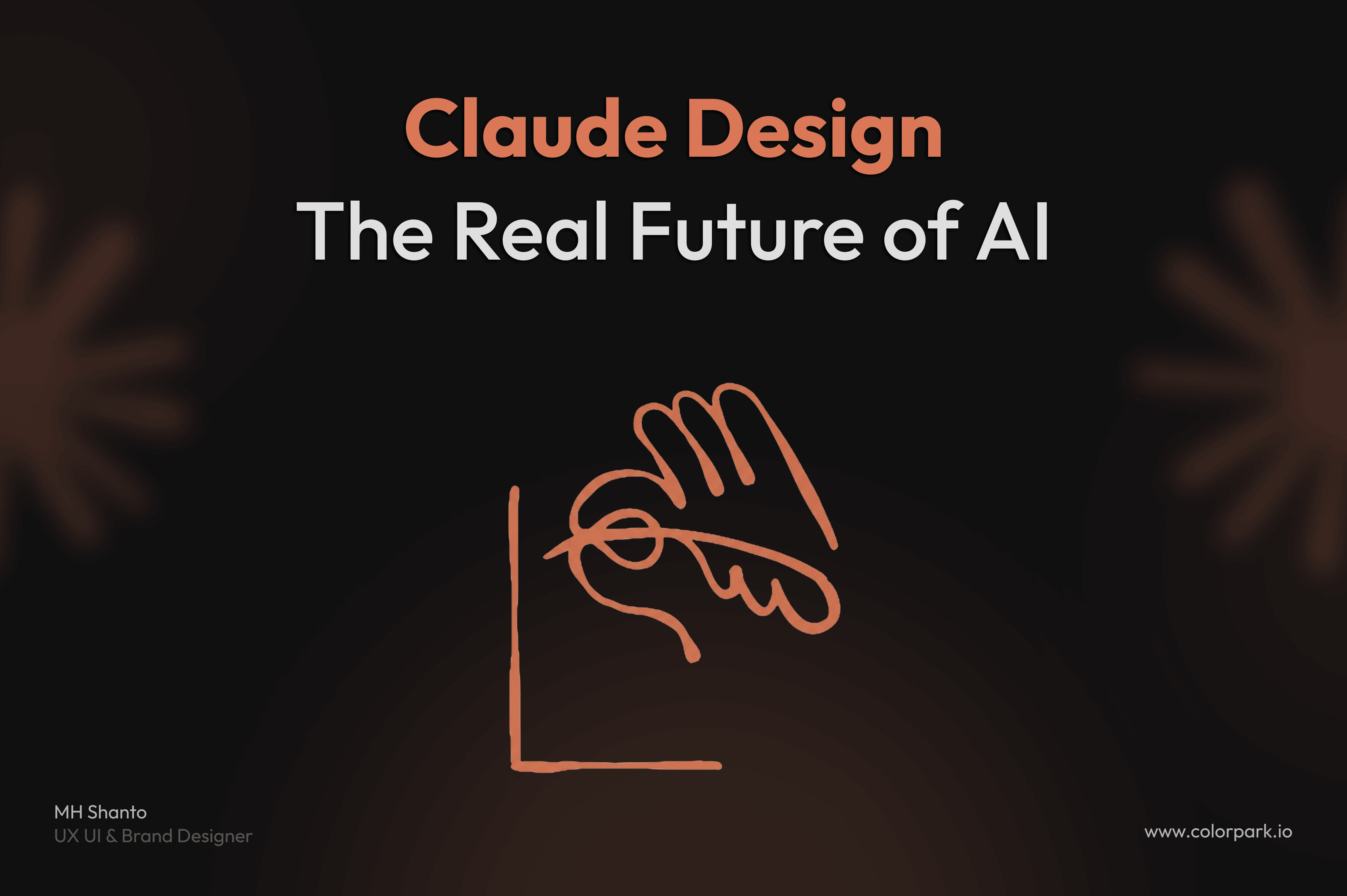 Claude Design Is NOT What You Think: The Real Future of AI in Design (2026 Guide)
